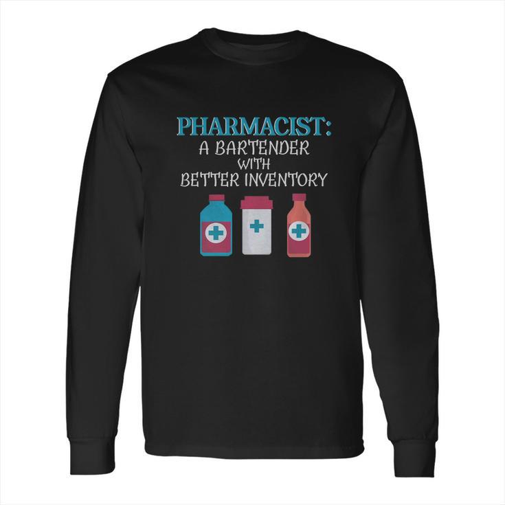 Funny Pharmacy School Graduation T-Shirt New Pharmacist Gift Long Sleeve T-Shirt