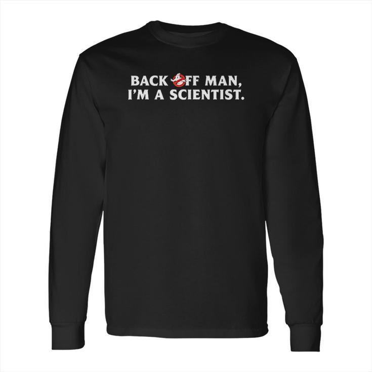 Ghostbusters Back Off Man Long Sleeve T-Shirt