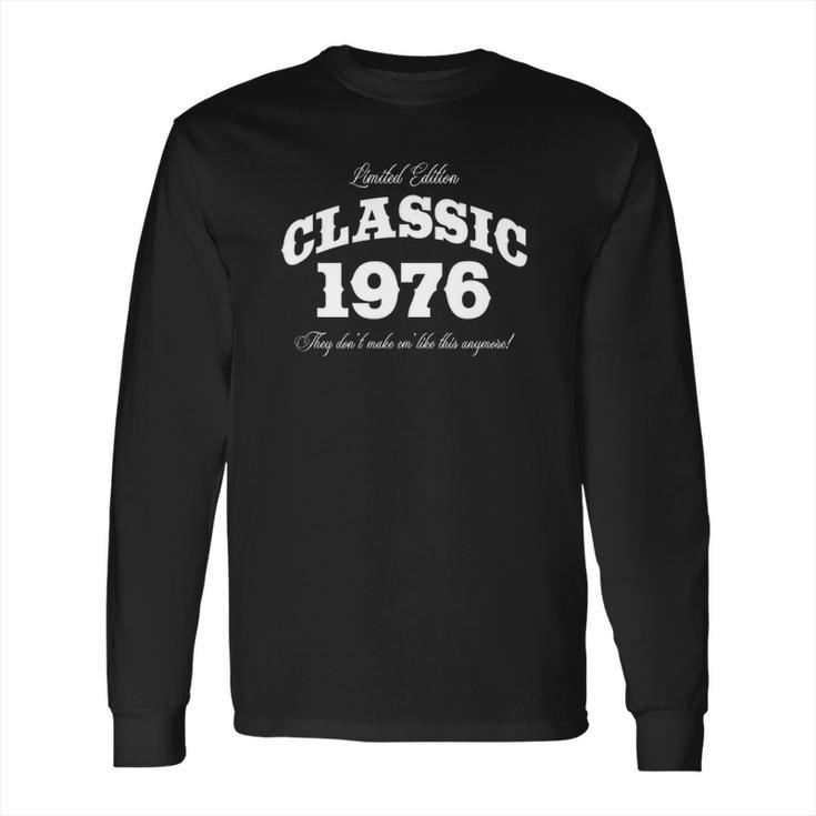 Gift For 45 Years Old Vintage Classic 1976 45Th Birthday Long Sleeve T-Shirt