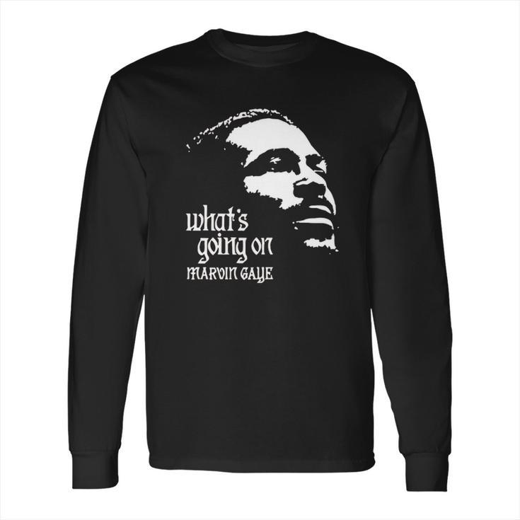 What Is Going On Marvin Gaye Long Sleeve T-Shirt