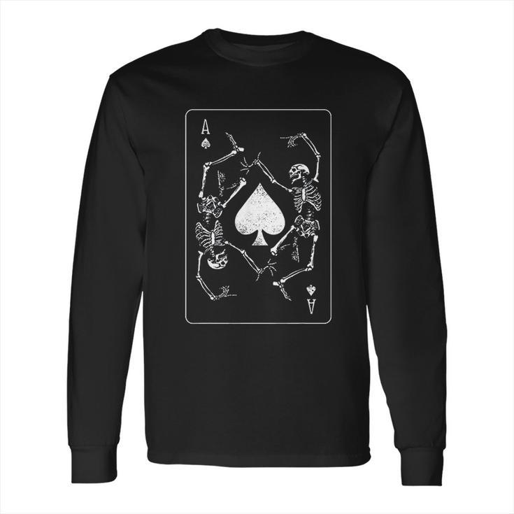 Goth Punk Ace Of Spades Card Shark Gambler Skeleton Long Sleeve T-Shirt