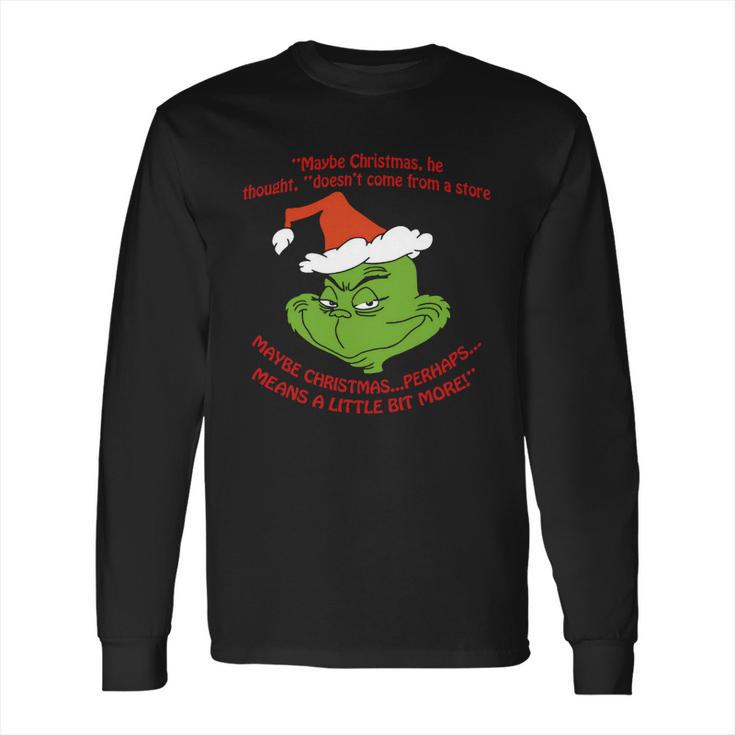 Grinch Funny T-Shirt Long Sleeve T-Shirt