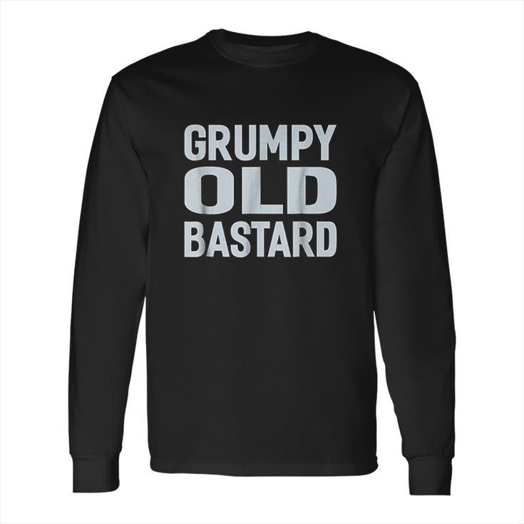 Grumpy Old Bastard Long Sleeve T-Shirt