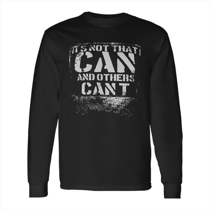 Grunt Style Can Vs Will Long Sleeve T-Shirt