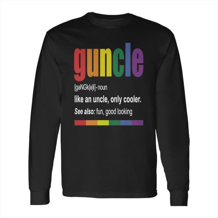 Guncle Shirt Long Sleeve T-Shirt