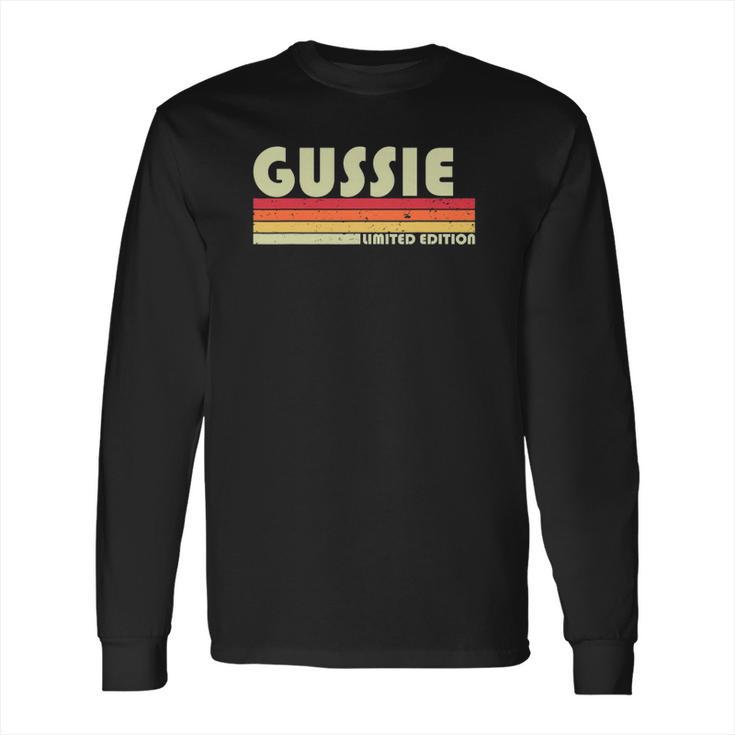 Gussie Name Personalized Retro Vintage 80S 90S Birthday Long Sleeve T-Shirt