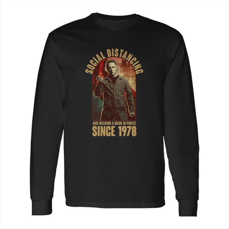 Halloween Social Distancing And Wearing A Mask Since 1978 Long Sleeve T-Shirt