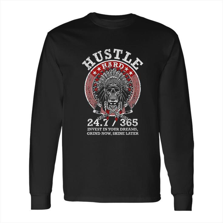 Hard 247 Native American Hip Hop Long Sleeve T-Shirt