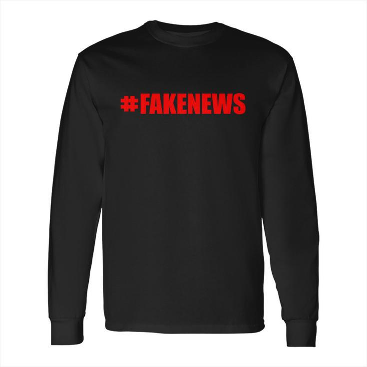 Hashtag Fake News Fakenews Logo Long Sleeve T-Shirt