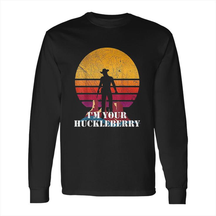 Im Your Huckleberry Western Quote Vintage Long Sleeve T-Shirt