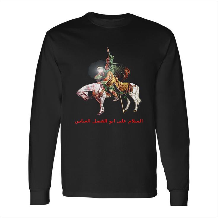 Imam Abbas  For Muharram Shia Ashura Karbala Muslim Long Sleeve T-Shirt