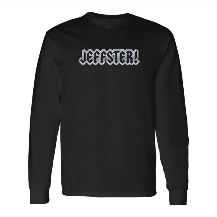 Jeffster Long Sleeve T-Shirt