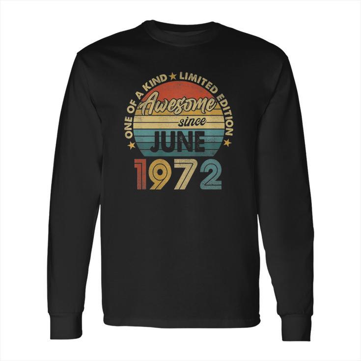 June 1972 Vintage 49 Years Old Retro 49Th Birthday Party Long Sleeve T-Shirt