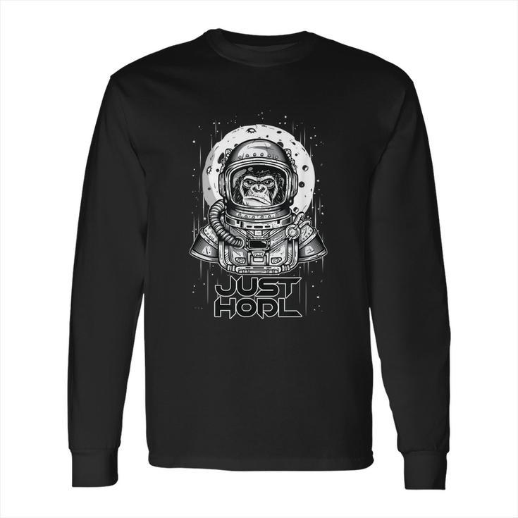 Just Hodl Funny Bitcoin Btc Crypto Ape To The Moon  Long Sleeve T-Shirt