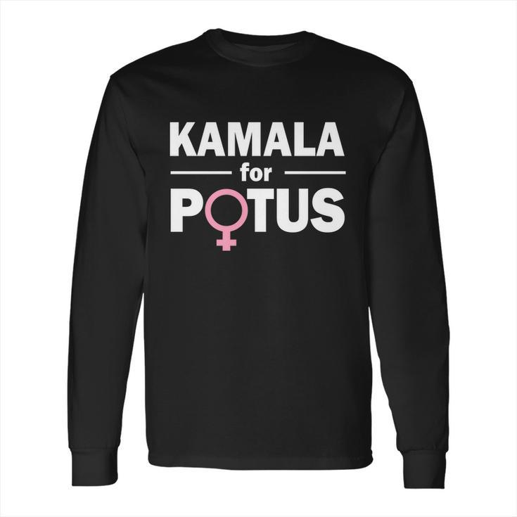 Kamala For Potus Long Sleeve T-Shirt