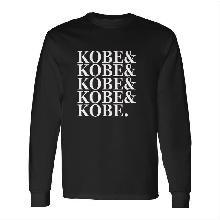 Kobe And Kobe And Kobe Long Sleeve T-Shirt