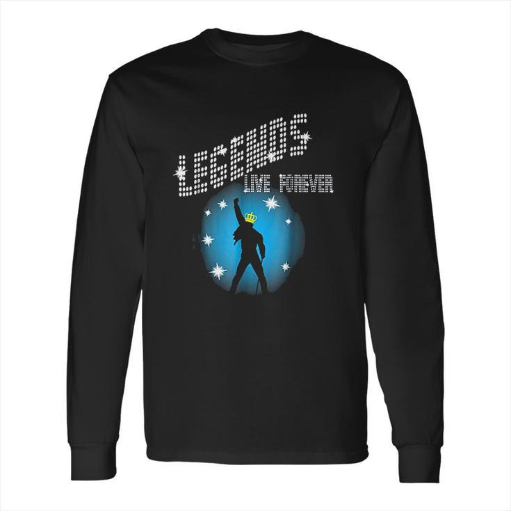 Legends Live Forever Rock Star Music Long Sleeve T-Shirt