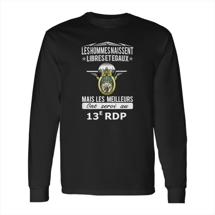 Les Meilleurs Hommes Ont Servi Au 13E Rdp Long Sleeve T-Shirt