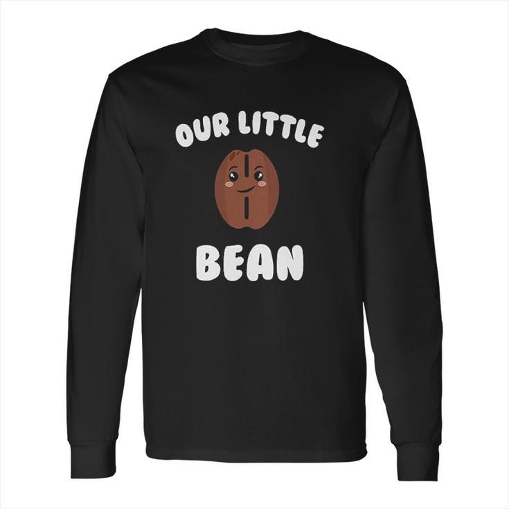 Our Little Bean Baby Bodysuit One Piece Or Toddler Long Sleeve T-Shirt