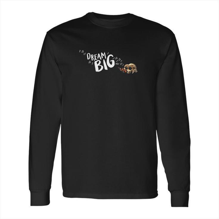 Lucas The Spider Dream Big Long Sleeve T-Shirt