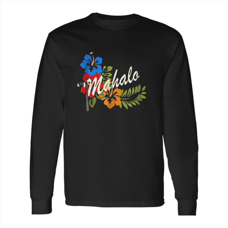 Mahalo Aloha Hawaiian Long Sleeve T-Shirt