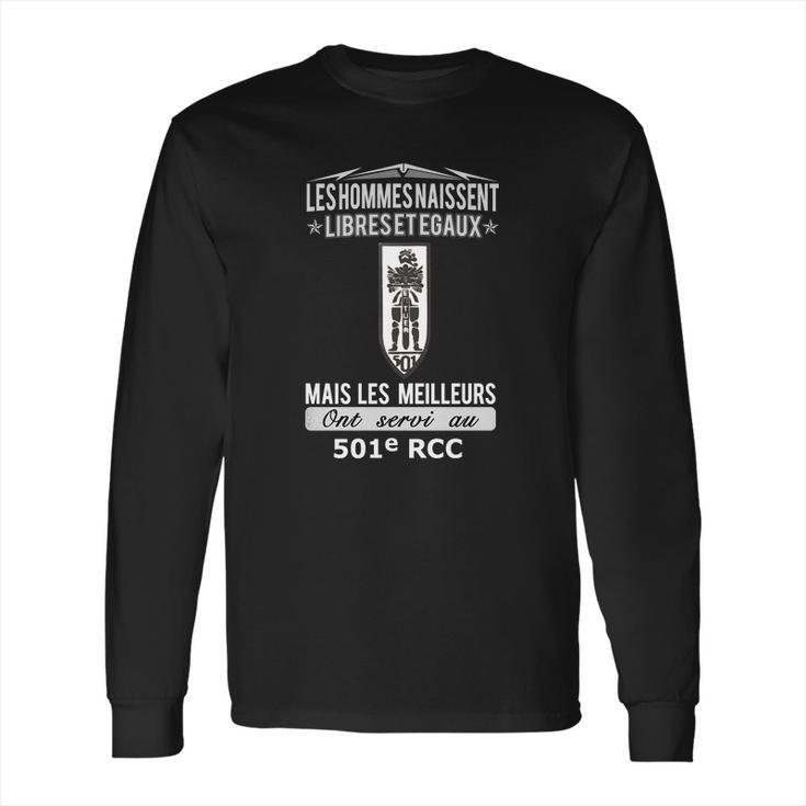 Mais Les  Mailleurs Ont Servi  Au 501 Rcc Long Sleeve T-Shirt