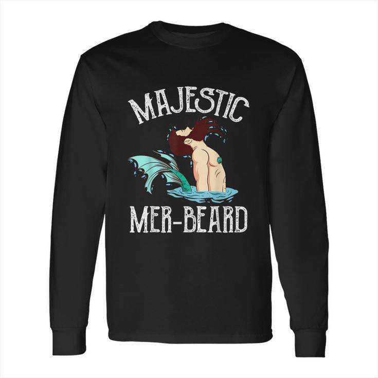 Majestic Merbeard Funny Merman Manly Merman Long Sleeve T-Shirt