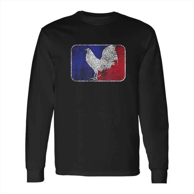 Major League Cock Fight Cock Fight Long Sleeve T-Shirt