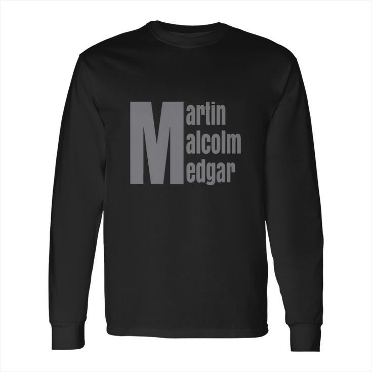 Martin Malcolm Medgar African American Afrocentric Long Sleeve T-Shirt