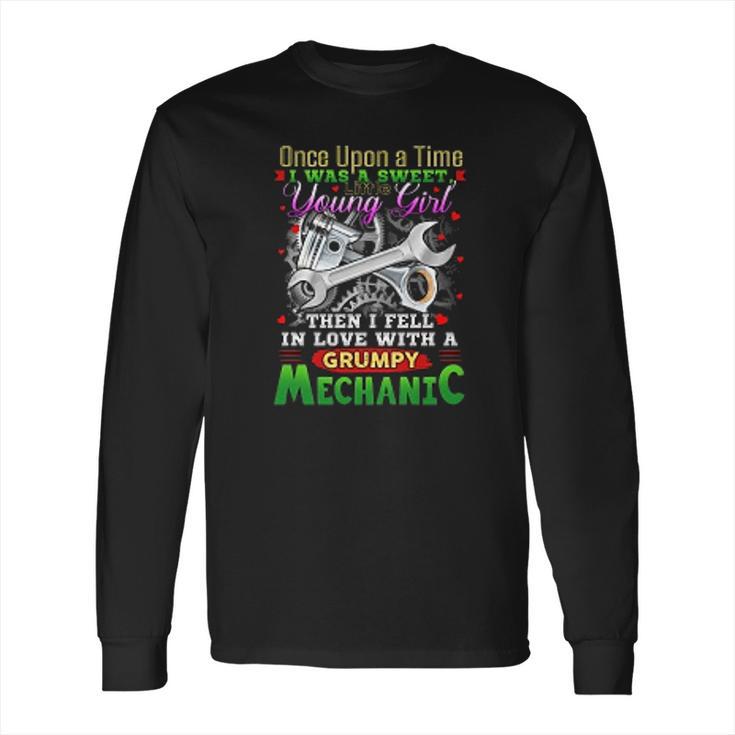 Mechanic Once Upon A Time I Was A Sweet Young  Girl Long Sleeve T-Shirt