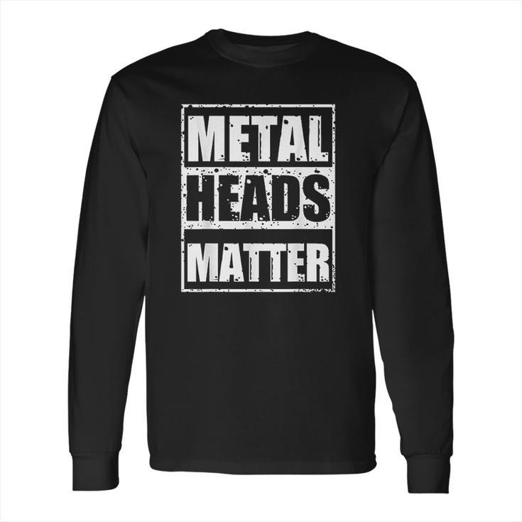 Metalheads Matter Heavy Mano Cornuta Bassist Rock Gift Long Sleeve T-Shirt