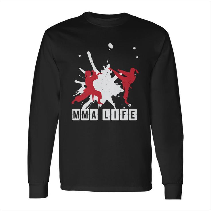 Mma Life Long Sleeve T-Shirt