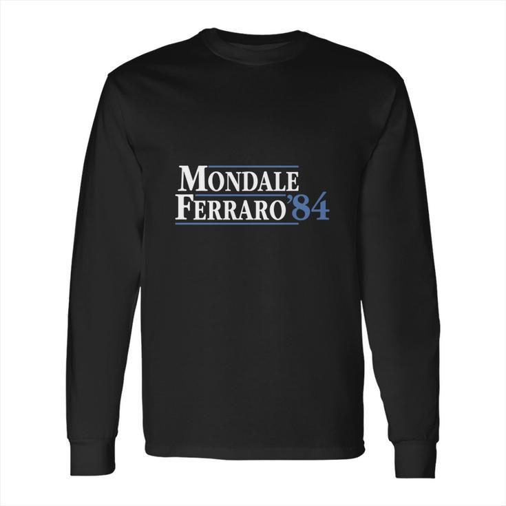 Mondale Ferraro 1984 Funny Long Sleeve T-Shirt