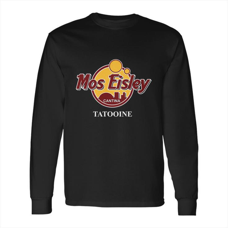 Mos Eisley Cantina - Tatooine Long Sleeve T-Shirt