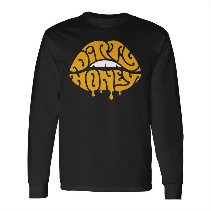 Music Rock Dirty Honey T-Shirt Long Sleeve T-Shirt