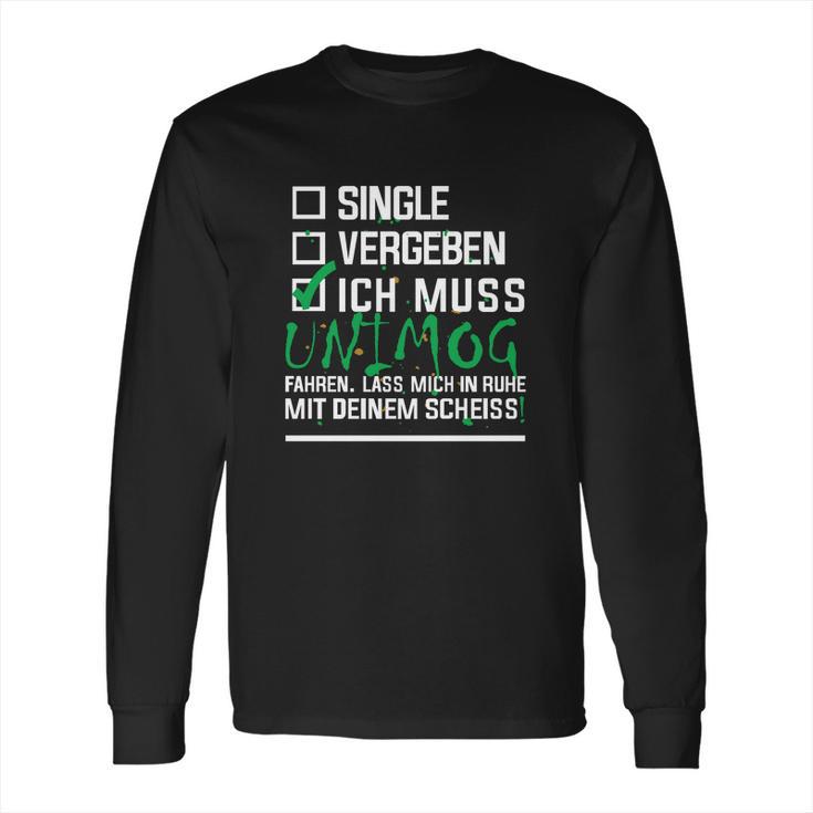 Muss Unimog Fahren Long Sleeve T-Shirt