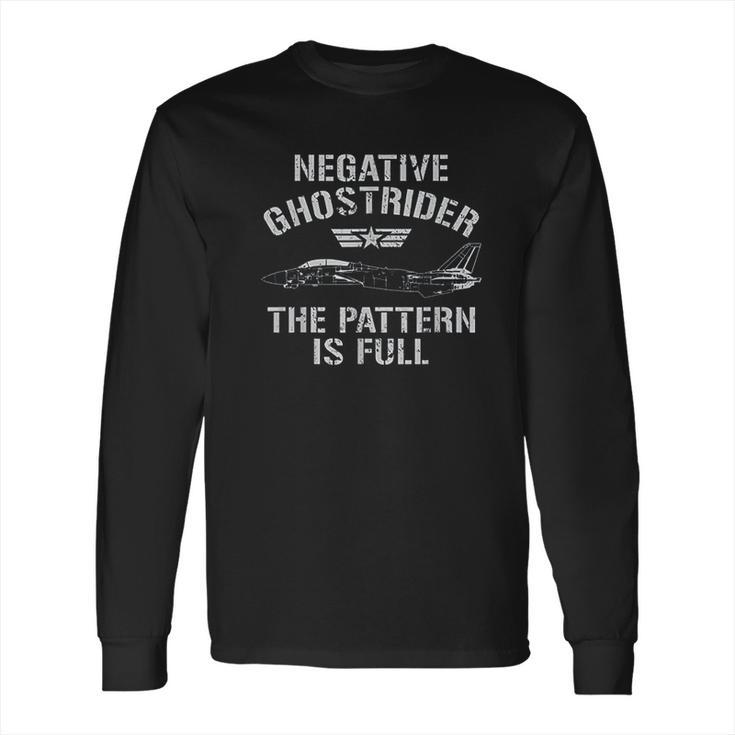 Negative Ghost Rider Pattern Is Full Fighter Pilot T Long Sleeve T-Shirt