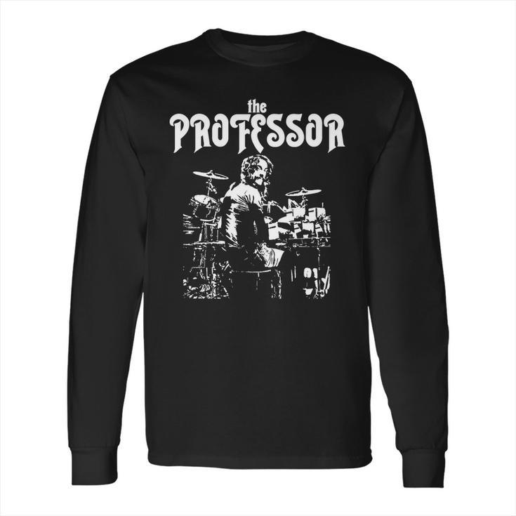 Neil Peart The Professor Drummer Long Sleeve T-Shirt