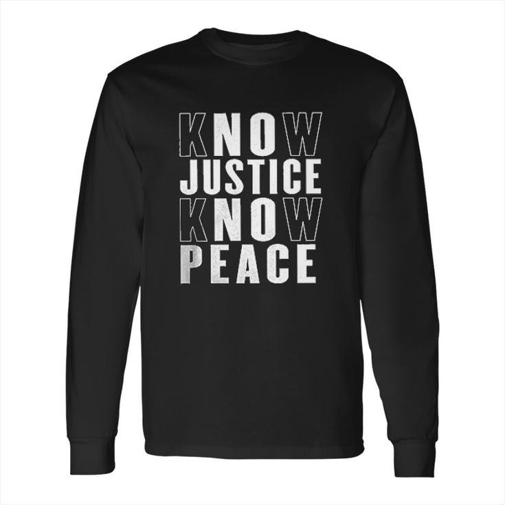 No Justice No Peace Black Lives Matter Long Sleeve T-Shirt