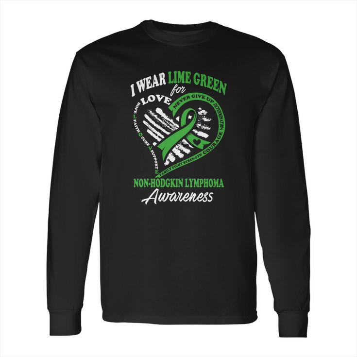 Non-Hodgkin LymphomaShirt - I Wear Lime Green For My Hero Long Sleeve T-Shirt