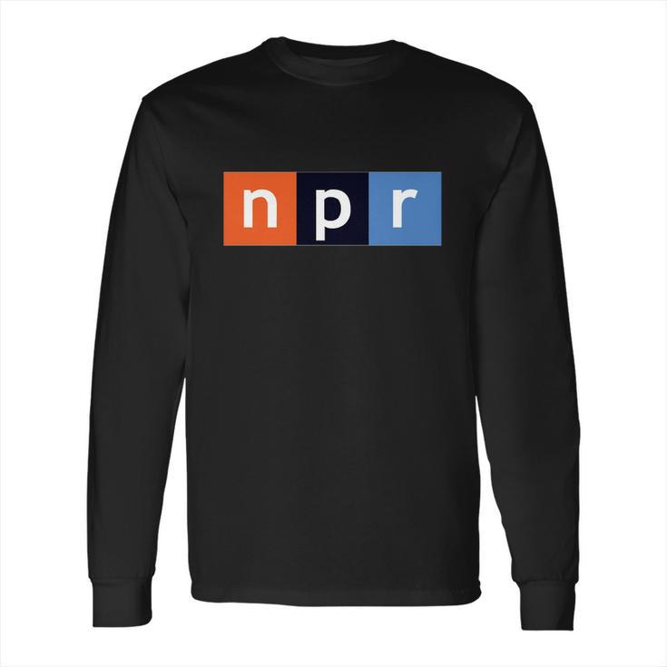 Npr National Public Radio Long Sleeve T-Shirt