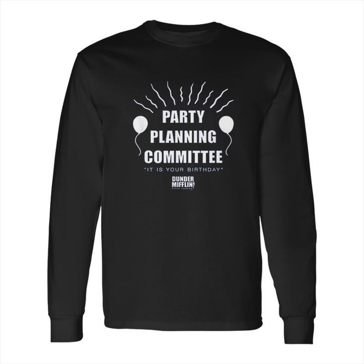 The Office Party Planning Committee Long Sleeve T-Shirt