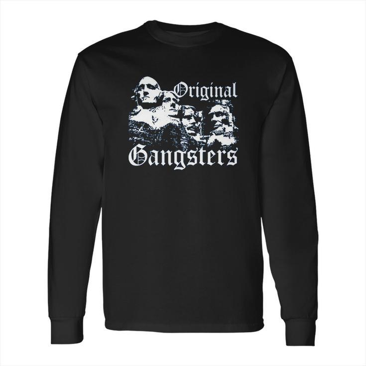 Original Gangsters Long Sleeve T-Shirt