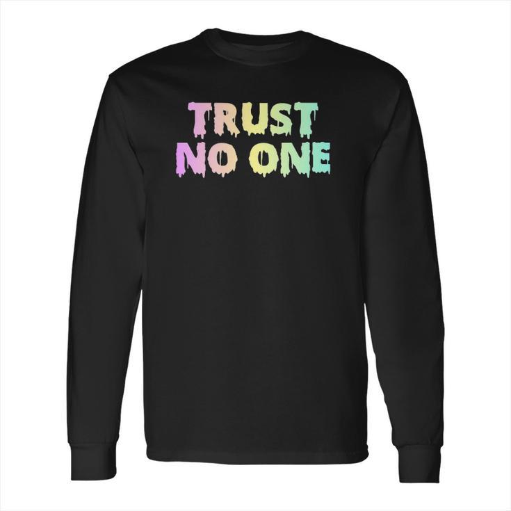 Pastel Goth Trust No One Long Sleeve T-Shirt