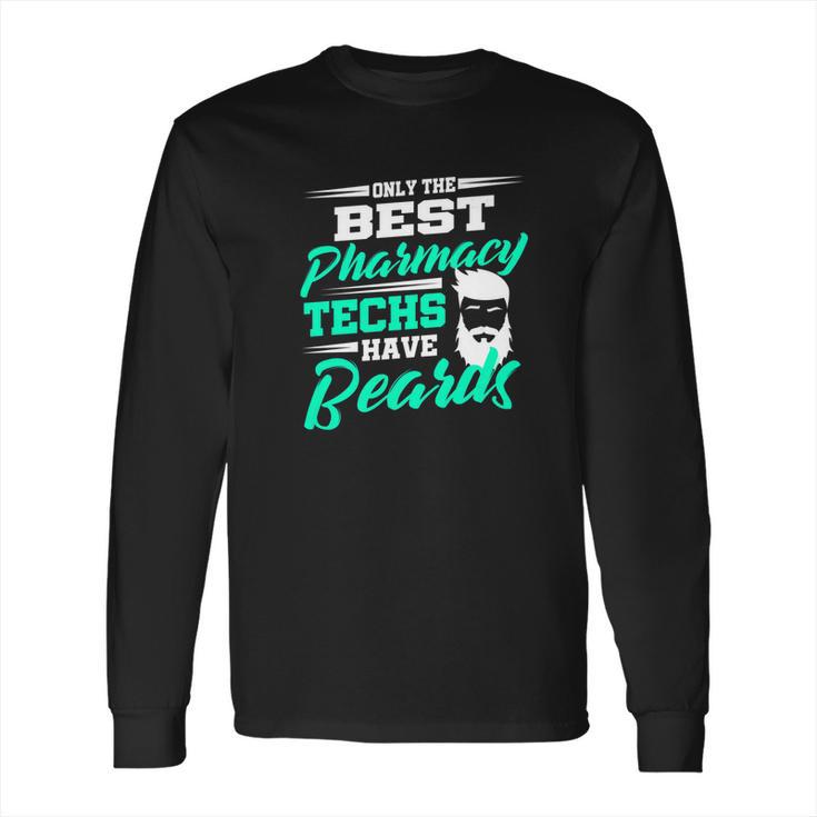 Mens Pharmacy Tech Beard Technician For Men Funny Gift Long Sleeve T-Shirt