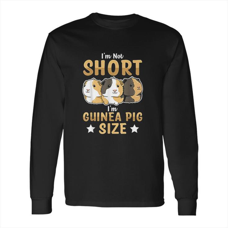 Piggy Quote For A Guinea Pig Owner Long Sleeve T-Shirt