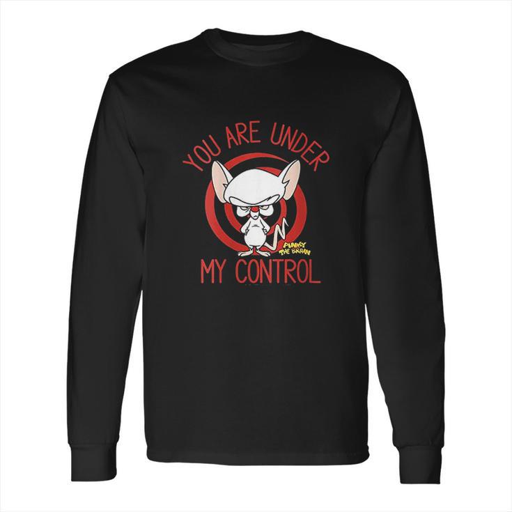 Pinky And The Brain You Are Under My Control Long Sleeve T-Shirt