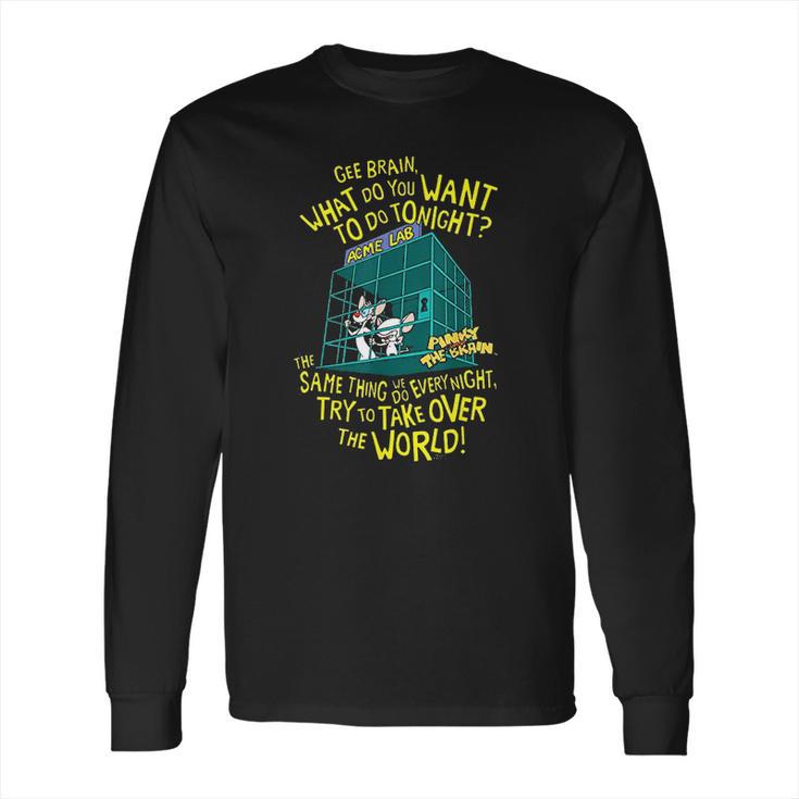 Pinky And The Brain What To Do Tonight Long Sleeve T-Shirt