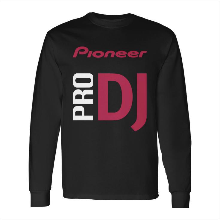 Pioneer Dj Long Sleeve T-Shirt