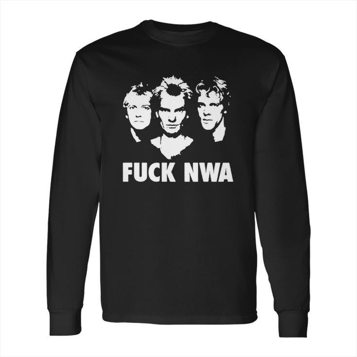 The Police Fuck Nwa Long Sleeve T-Shirt